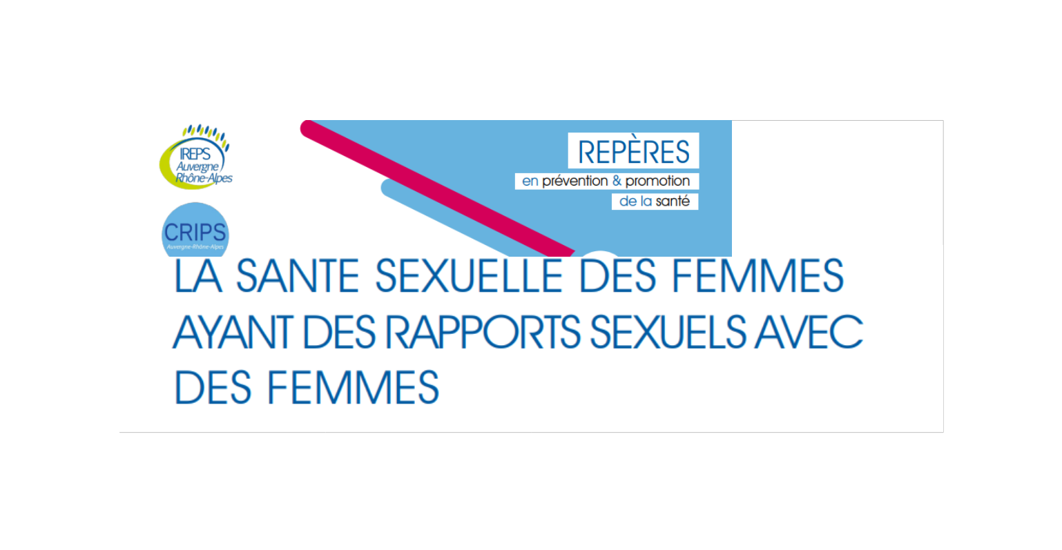 La Santé Sexuelle Des Femmes Ayant Des Rapports Sexuels Avec Des Femmes